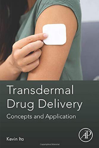 Transdermal Drug Delivery: Concepts and Application