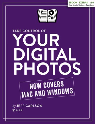 Take Control of Your Digital Photos