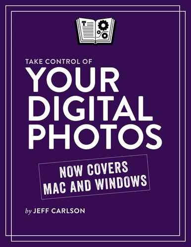 Take Control of Your Digital Photos