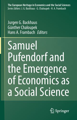 Samuel Pufendorf and the Emergence of Economics as a Social Science