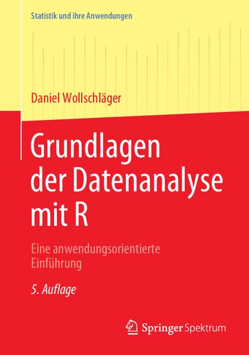 Grundlagen der Datenanalyse mit R