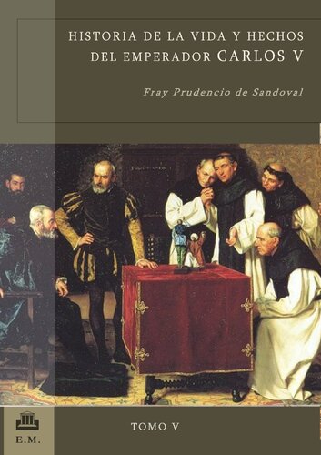 Historia de la vida y hechos del Emperador Carlos V