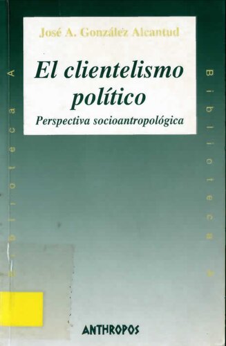 El clientelismo politico