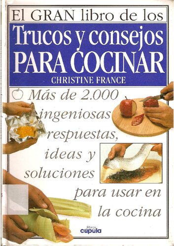 El gran libro de los trucos y consejos para cocinar