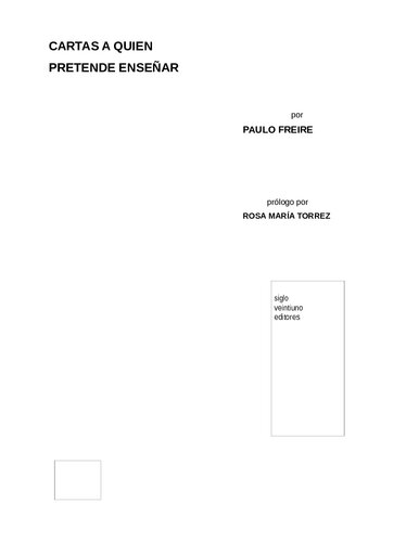Cartas A Quien Pretende Enseñar