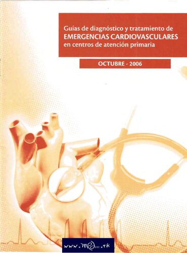 Guias De Diagnostico Y Tratamiento De Emergencias Cardiovasculares
