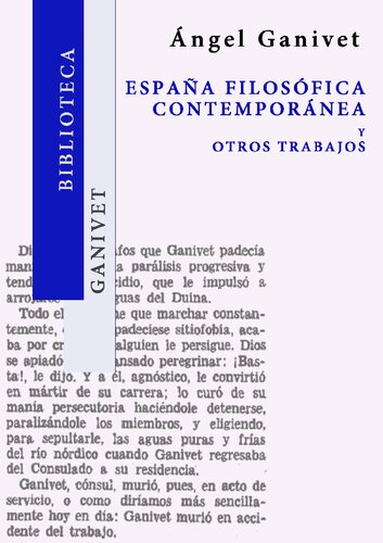 Espa�a Filosofica Contemporanea Y Otros Trabajos