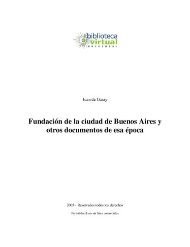 Fundacion De La Ciudad De Buenos Aires Y Otros Documentos