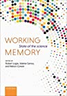 Working Memory: State of the Science