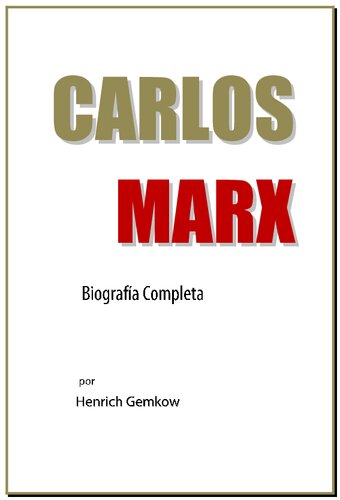Carlos Marx Biografia Completa