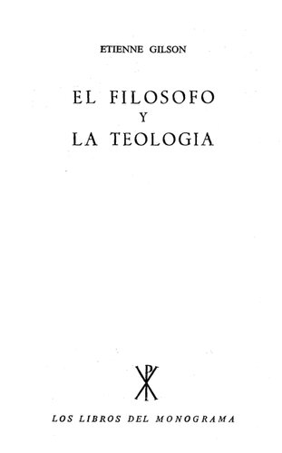 El Filosofo Y La Teologia