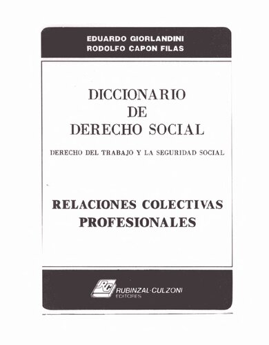 Diccionario Juridico De Derecho Del Trabajo Y Seguridad Social