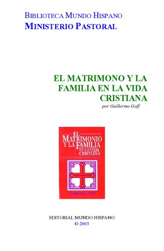 El Matrimono y la Familia en la Vida Cristiana