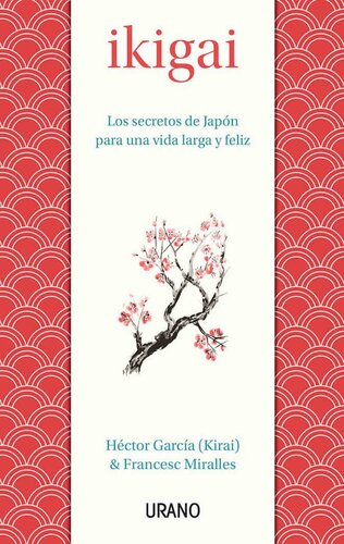 Ikigai (Medicinas complementarias) (Spanish Edition)