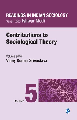 Readings in Indian Sociology: Volume V: Contributions to Sociological Theory