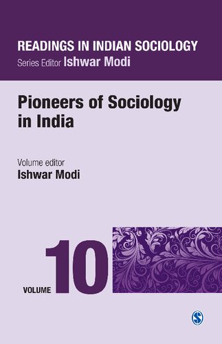 Readings in Indian Sociology: Volume X: Pioneers of Sociology in India