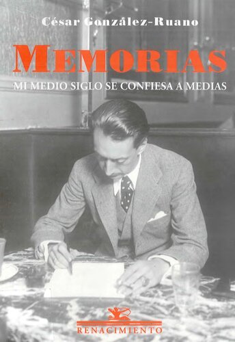 Memorias. Mi medio siglo se confiesa a medias