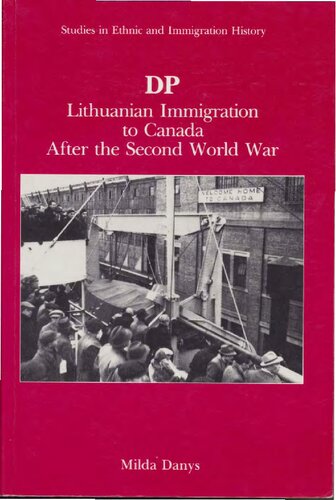 DP. Lithuanian immigration to Canada after the Second World War