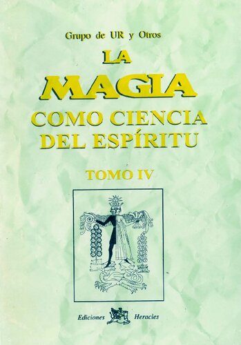 La Magia Como Ciencia Del Espiritu