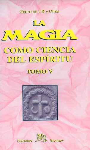 La Magia Como Ciencia Del Espiritu
