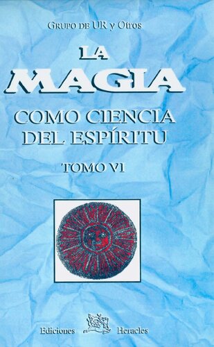 La Magia Como Ciencia Del Espiritu