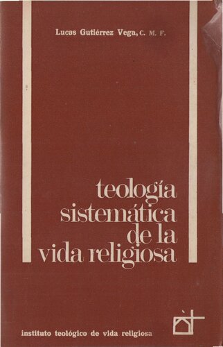 Teologia Sistematica De La Vida Religiosa