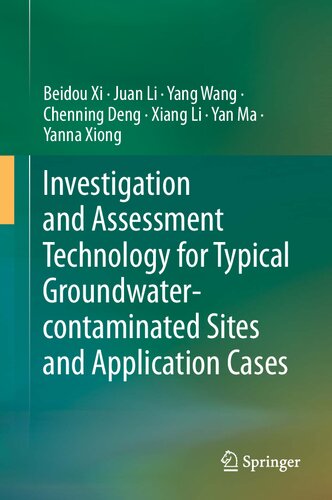 Investigation and Assessment Technology for Typical Groundwater-contaminated Sites and Application Cases