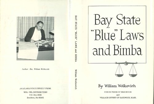Bay state "blue" laws and Bimba : a documentary study of the Anthony Bimba trial for blasphemy and sedition in Brockton, Massachusetts, 1926