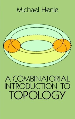 A Combinatorial Introduction To Topology (ingles)