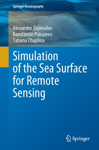 Simulation of the Sea Surface for Remote Sensing