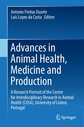 Advances in Animal Health, Medicine and Production: A Research Portrait of the Centre for Interdisciplinary Research in Animal Health (CIISA), University of Lisbon, Portugal