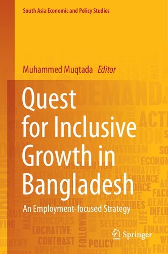 Quest for Inclusive Growth in Bangladesh: An Employment-focused Strategy