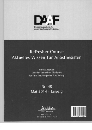 Refresher Course Aktuelles Wissen für Anästhesisten  Nr. 40. 8. - 10. Mai 2014, Leipzig