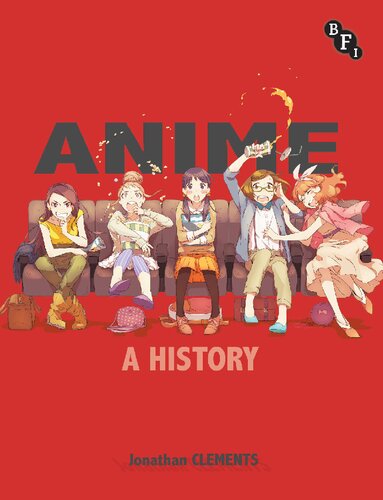 Anime: A History