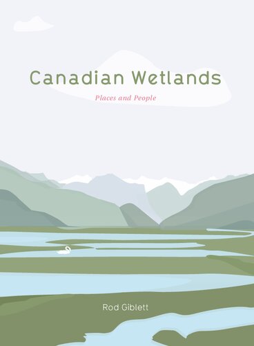 Canadian Wetlands: Places and People