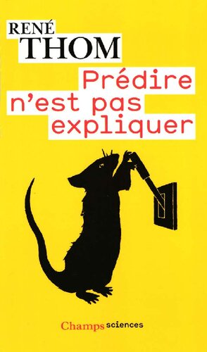 Prédire n'est pas expliquer