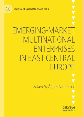 Emerging-market Multinational Enterprises in East Central Europe