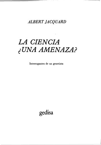 La Ciencia Una Amenaza