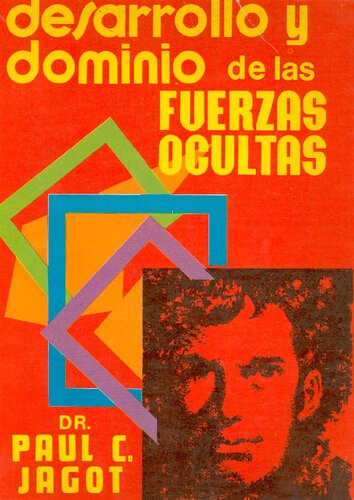 Desarrollo Y Dominio De Las Fuerzas Ocultas
