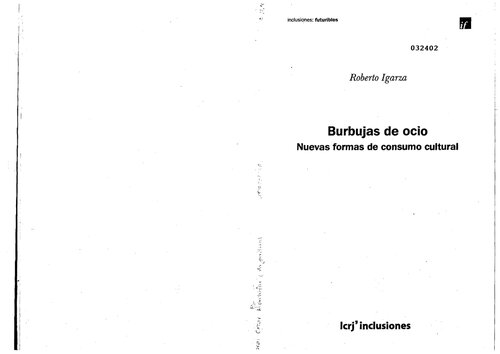 Burbujas De Ocio Nuevas Formas De Consumo Cultural