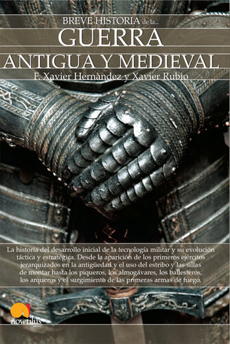 Breve historia de la guerra antigua y medieval