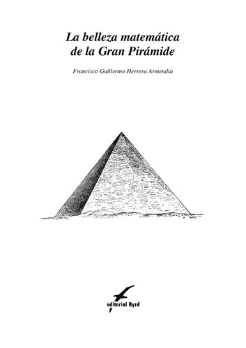 La Belleza Matematica De La Gran Piramide