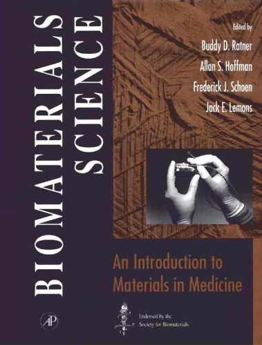 Biomaterials science: an introduction to materials in medicine