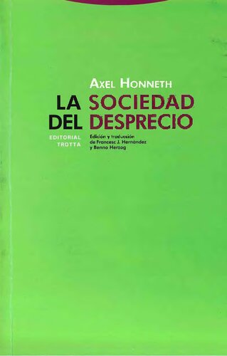 La Sociedad Del Desprecio