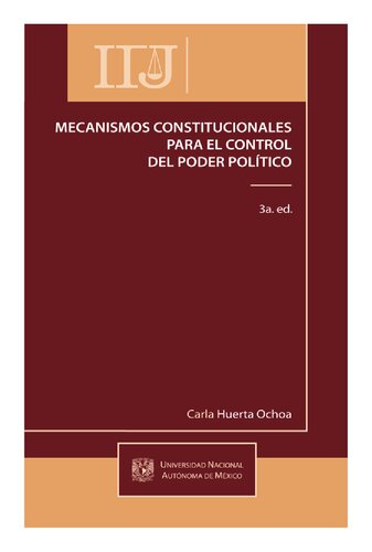 Mecanismos Constitucionales Para El Control Del Poder Politico