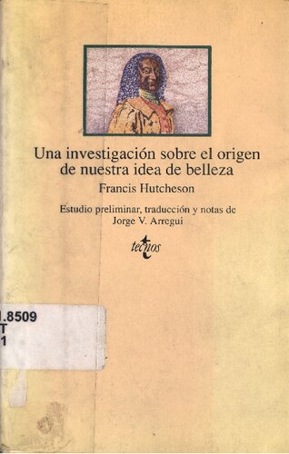 Una Investigacion Sobre El Origen De Nuestra Idea De Belleza