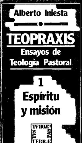 Teopraxis (Ensayos De Teologia Pastoral)