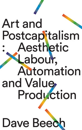 Art and Postcapitalism