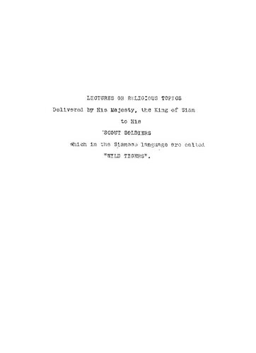 LECTURES ON RELIGIOUS TOPICSDellverea by His Majesty, the King -of Slam to His •SCOUT SOLDIERS wJiicn in the Siamese language are called 