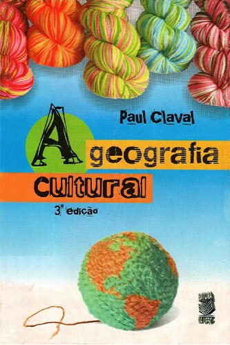 A Geografia Cultural